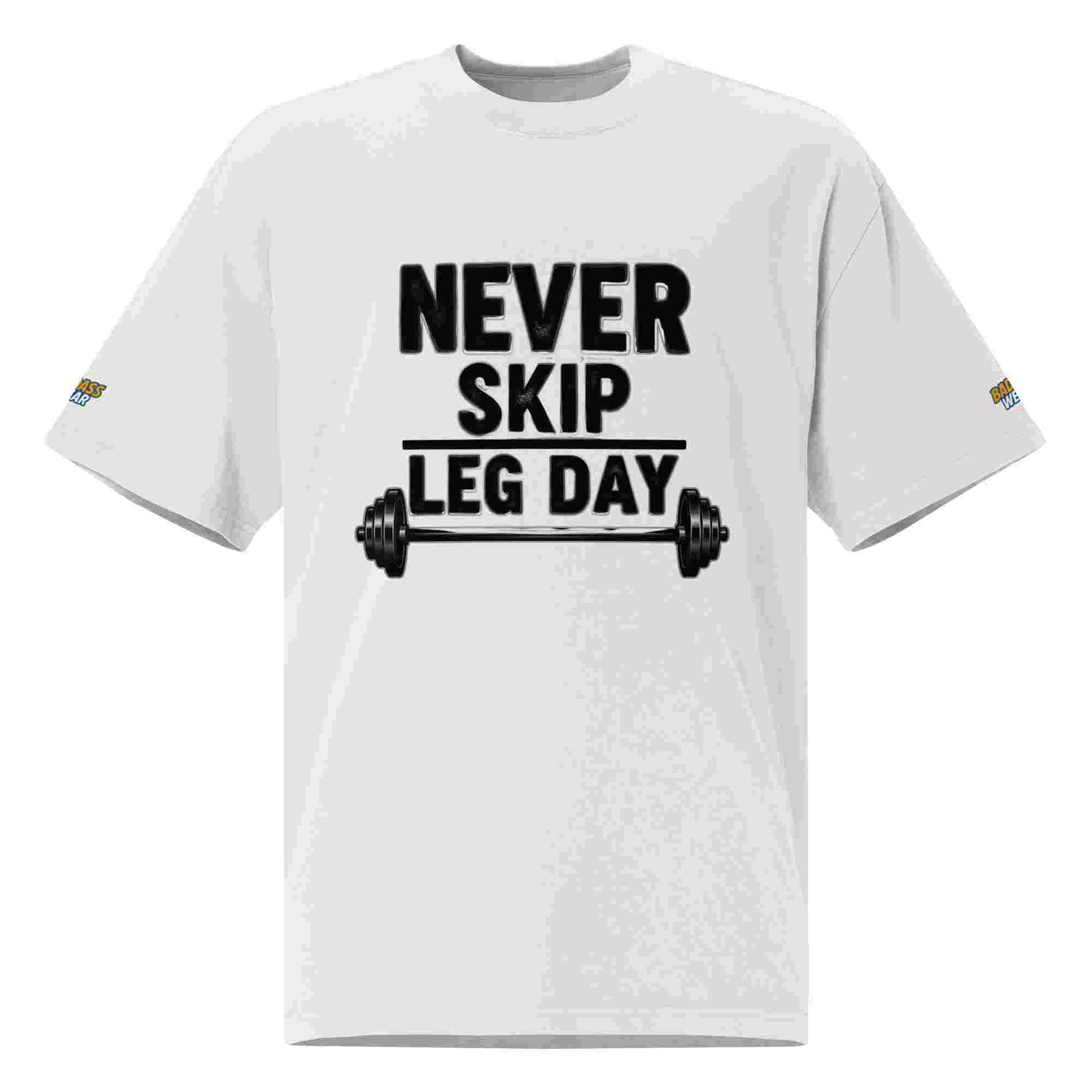 Men's Oversized T-shirt - "Never Skip Leg Day" BadAssWear.fi