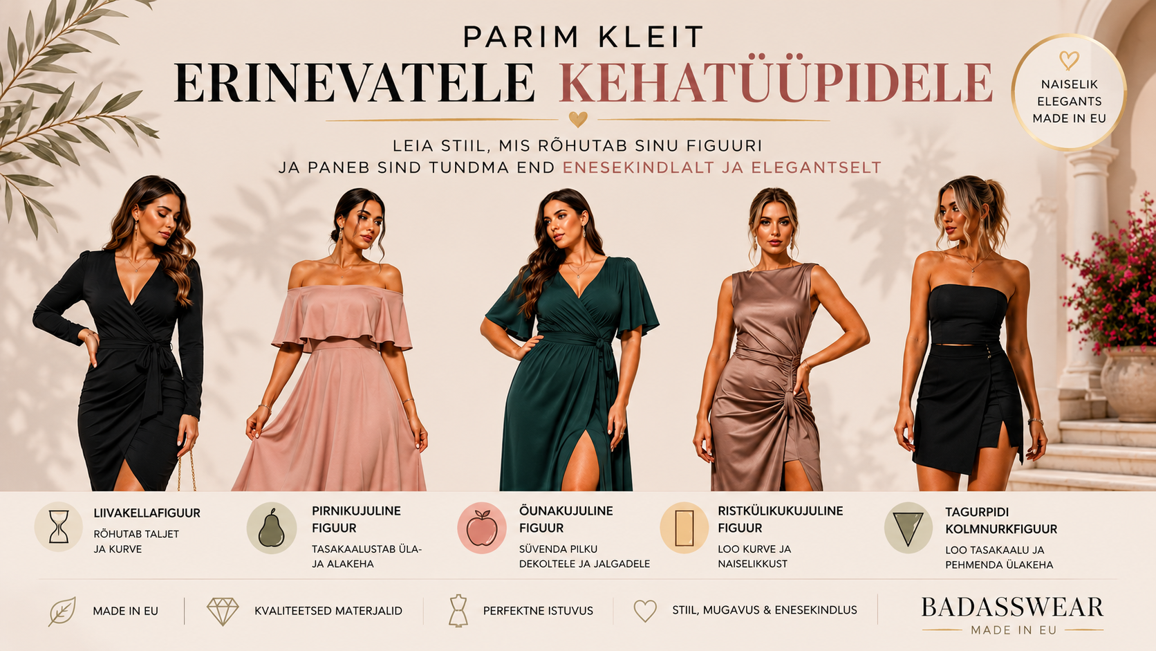 Parim kleit erinevatele kehatüüpidele