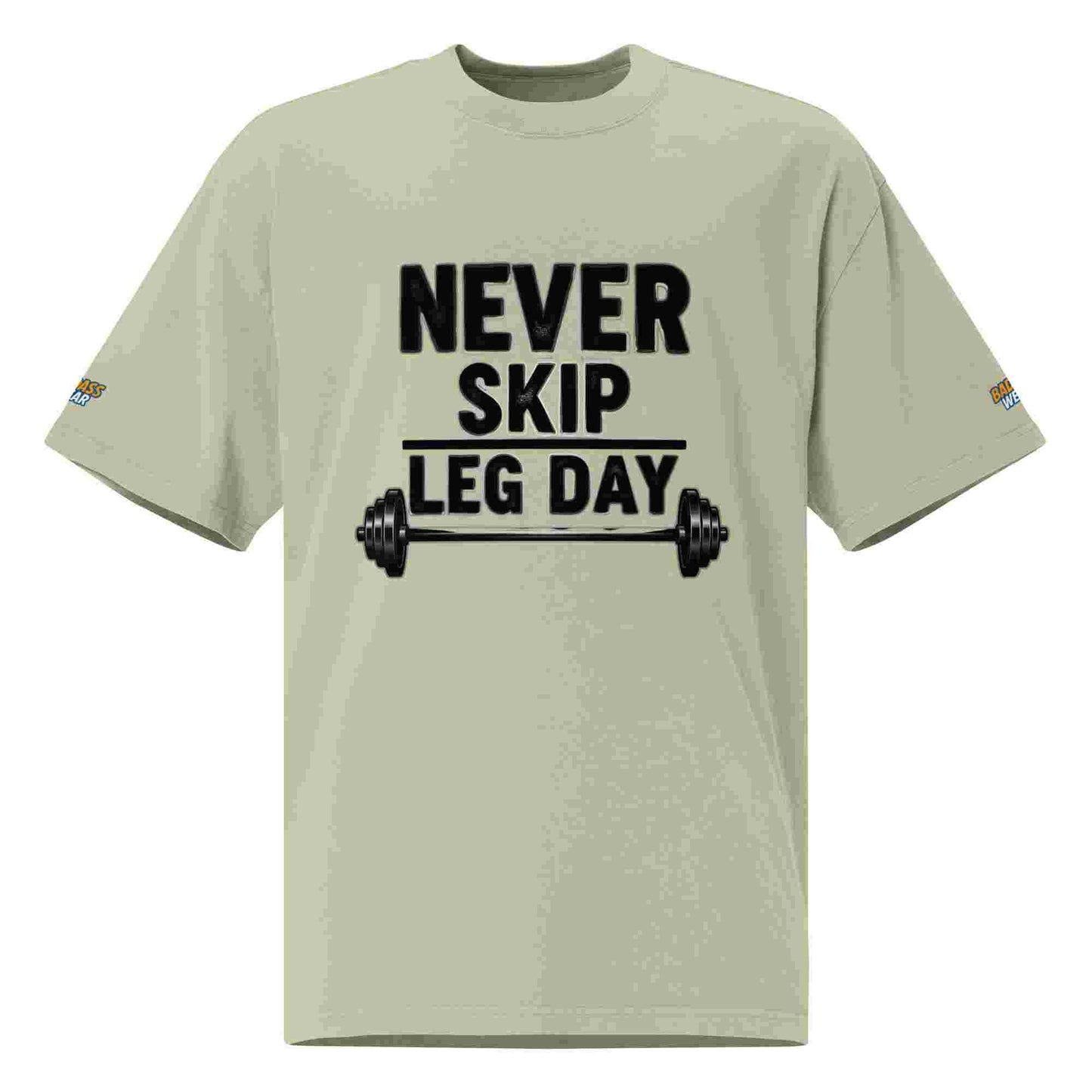 Men's Oversized T-shirt - "Never Skip Leg Day" BadAssWear.fi