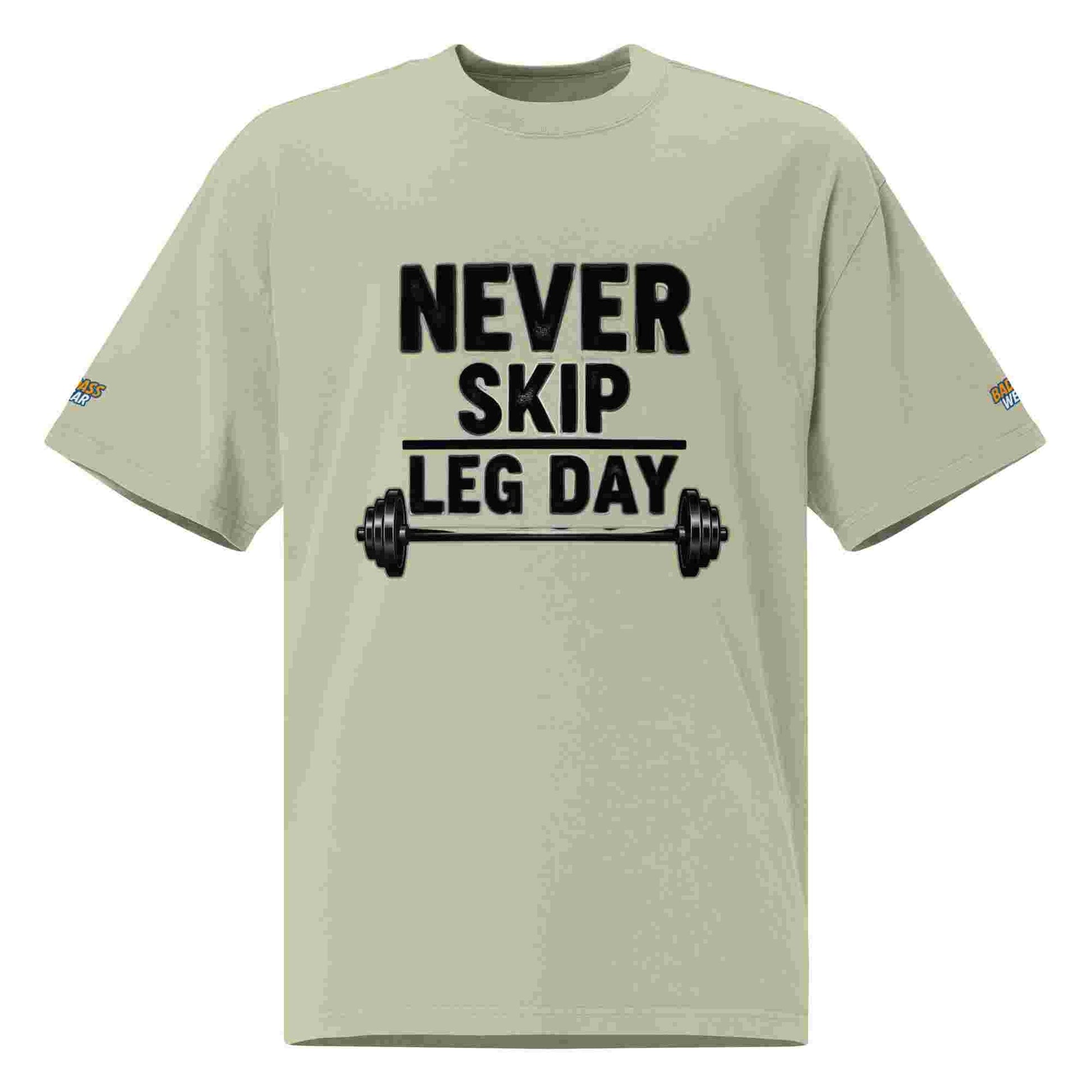 Men's Oversized T-shirt - "Never Skip Leg Day" BadAssWear.fi