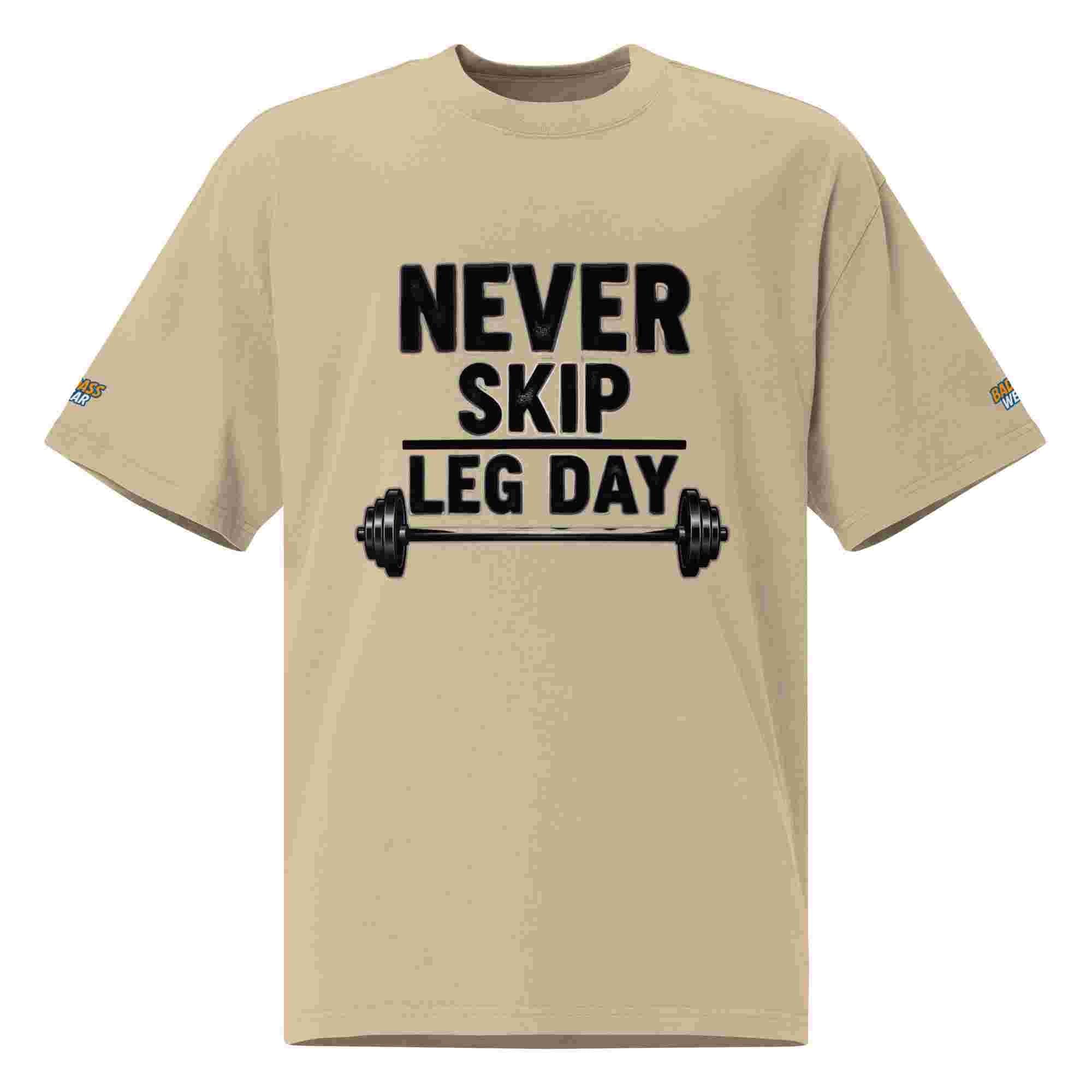 Men's Oversized T-shirt - "Never Skip Leg Day" BadAssWear.fi